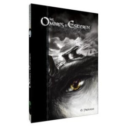 Les Ombres d'Esteren - Prologue - Jeux de rôle / livres - Achetez sur ludifolie