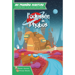 Ma Première Aventure : L'Odyssée du Phobos (Version Longue)