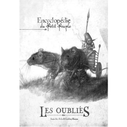 Les Oubliés - L’Encyclopédie du Petit Peuple - Acheter sur Ludifolie