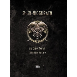 Acheter Cthulhu Hack : Libri Monstrorum - Shub-Niggurath - Ludifolie