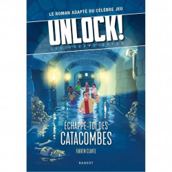 Unlock! Escape Geeks T1 - Échappe-toi des Catacombes