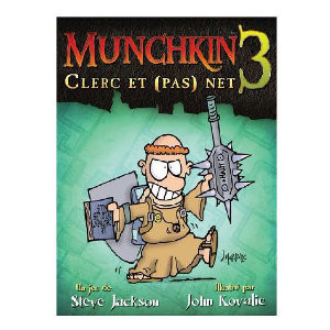 Munchkin 3 : Clerc et (pas) Net