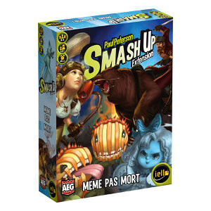 Smash Up : Meme Pas Mort