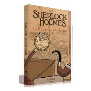 Sherlock Holmes - Livre 1 - La BD dont vous êtes le Héros