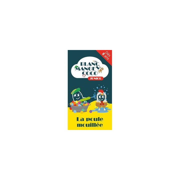 Blanc Manger Coco Junior 2 - La Poule Mouillée