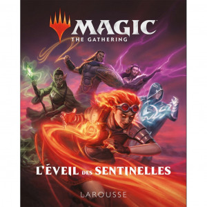Magic The Gathering - L'Eveil des Sentinelles
