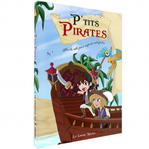 P'tits Pirates - Livre de Base