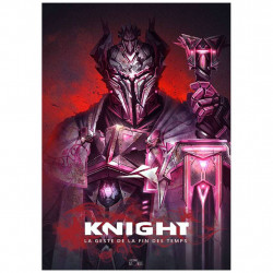 Knight - La Geste de la Fin des Temps
