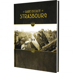Le Guide Occulte de Strasbourg