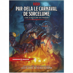 Dungeons & Dragons 5 : Par-Delà le Carnaval de Sorcelume