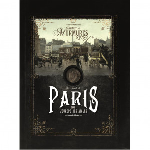 Le Cabinet des Murmures : Le Guide de Paris