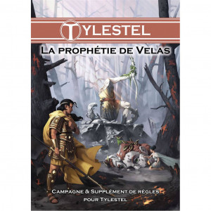 Tylestel - La Prophétie de Velas