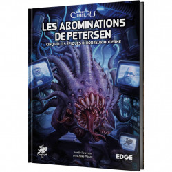 L'Appel de Cthulhu - Les Abominations de Petersen