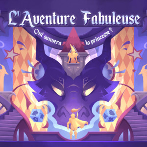 L'Aventure Fabuleuse