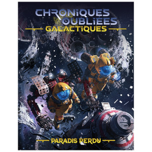 Chroniques Oubliées Galactiques - Recueil de Scénarios