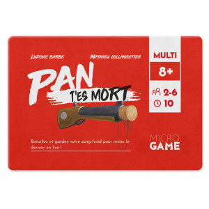 Pan t'es Mort (MicroGame 24)