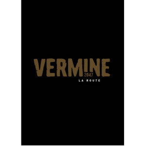 Vermine 2047 - La Route