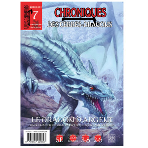 Chroniques des Terres Dragons 7 - Le Dragon d'Argent