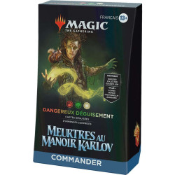Magic : Meurtres au Manoir Karlov - Deck Commander Dangereux Déguisement