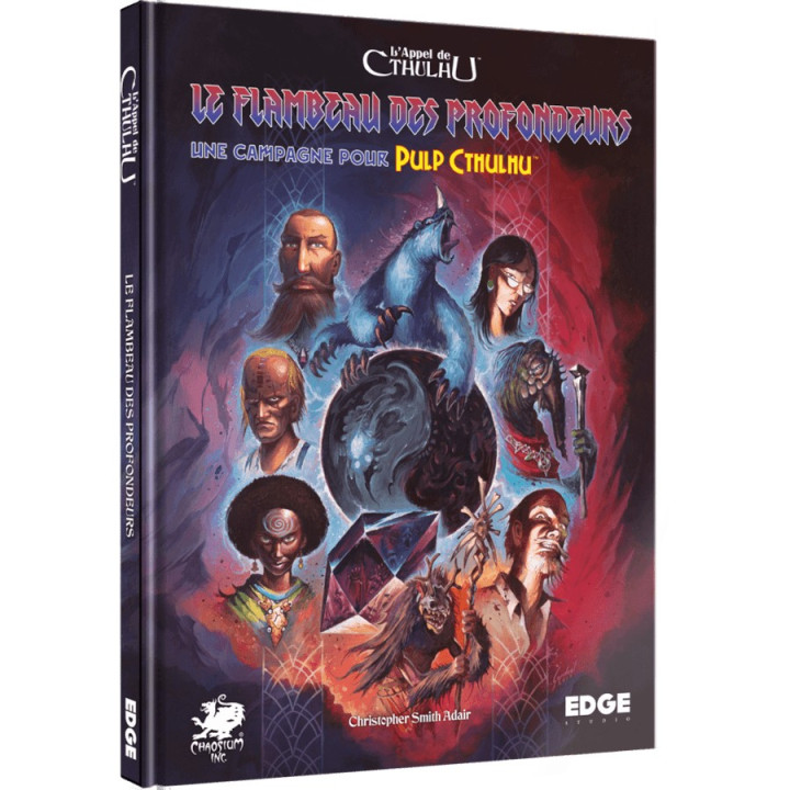 L'Appel de Cthulhu - Pulp Cthulhu : Le Flambeau des Profondeurs