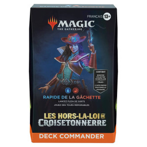 Magic : Les Hors-la-loi de Croisetonnerre - Deck Commander Rapide de la Gâchette