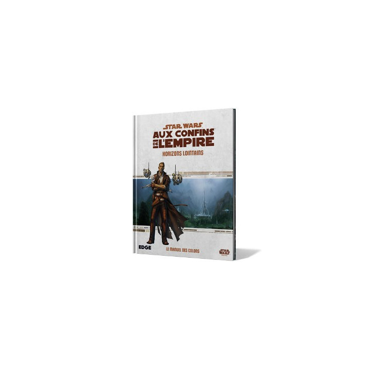 Star Wars : Aux Confins de l'Empire - Horizons Lointains