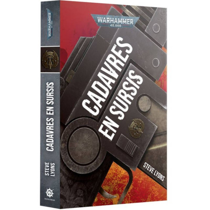 Black Library : Warhammer 40K - Cadavres en Sursis