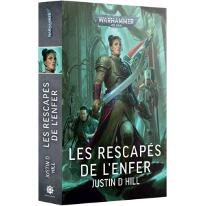 Black Library : Warhammer 40K - Les Rescapés de l'Enfer