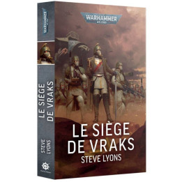 Black Library : Warhammer 40K - Le Siège de Vraks