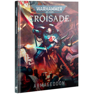 Boite de Warhammer 40K : Croisade - Armageddon