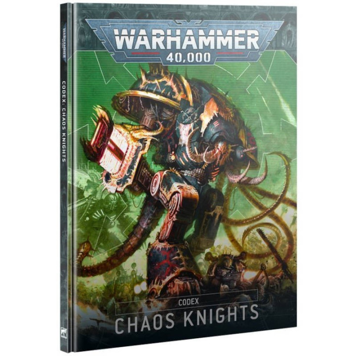 Warhammer 40K Codex : Chaos Knights