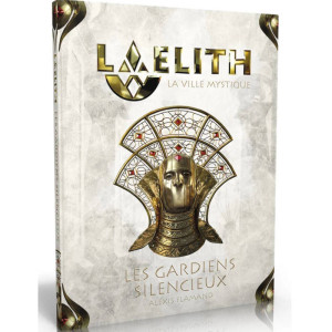 Laelith - Les Gardiens Silencieux