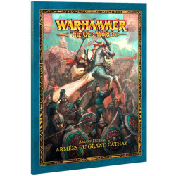 Warhammer : The Old World - Arcane Journal : Armées du Grand Cathay