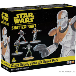 Star Wars : Shatterpoint - Escouade Delta Squad, Form Up