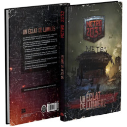 Metro 2033 - Un Éclat de Lumière