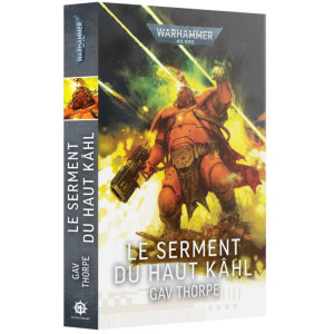Boite de Black Library : Warhammer 40K - Le Serment du Haut Kâhl