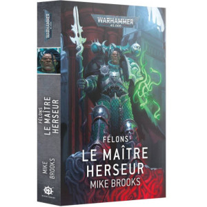 Black Library : Warhammer 40K - Le Maître Herseur