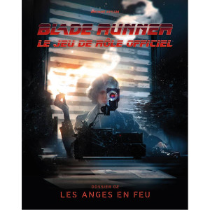 Blade Runner - Les Anges en Feu