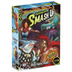 Smash Up : Vous l'Aurez Voulu