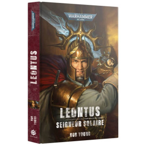 Black Library : Warhammer 40K - Leontus, Seigneur Solaire