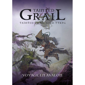 Tainted Grail - Le Jeu de Rôle : Voyage en Avalon - Mode Solo