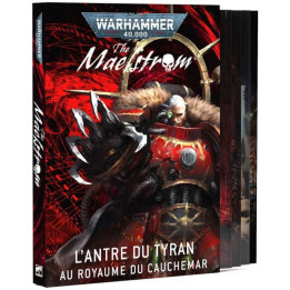 Warhammer 40K : The Maelstrom - L'Antre du Tyran
