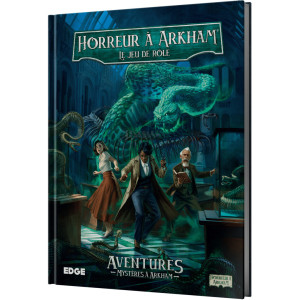 Boite de Horreur à Arkham : Le Jeu de Rôle - Aventures - Mystères à Arkham