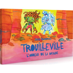 Trouilleville – L’Anneau de Dryade