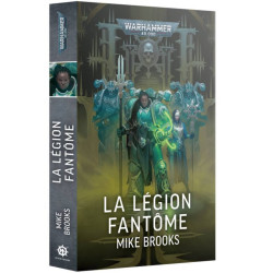 Black Library : Warhammer 40K - La Légion Fantôme