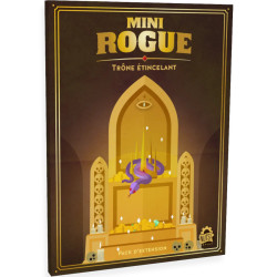 Mini Rogue - Trône Etincelant