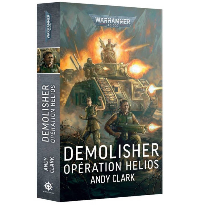 Black Library : Warhammer 40K - Demolisher : Opération Helios
