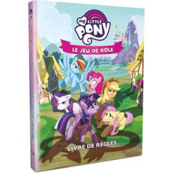 My Little Pony : Le Jeu de Rôle - Livre de Règles