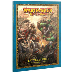 Warhammer : The Old World - Battle March : General's Companion