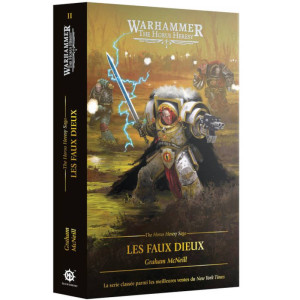 Black Library : Horus Heresy - Les Faux Dieux